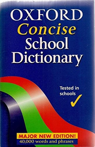 Oxford Concise School Dictionary