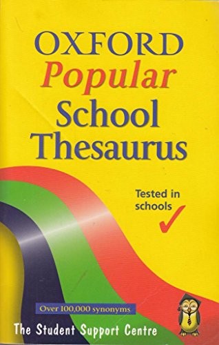 OXFORD POPULAR SCHOOL THESAURUS.