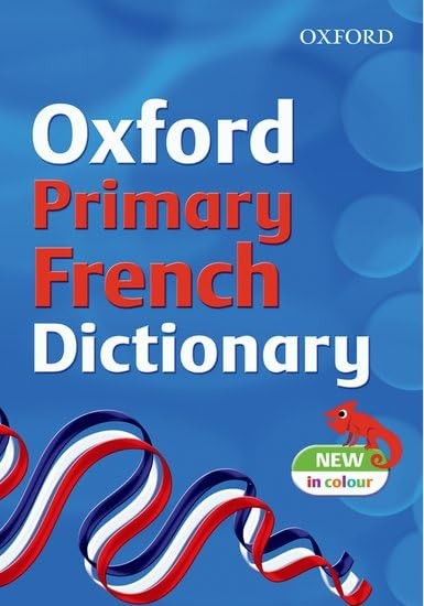 OXFORD PRIMARY FRENCH DICTIONARY