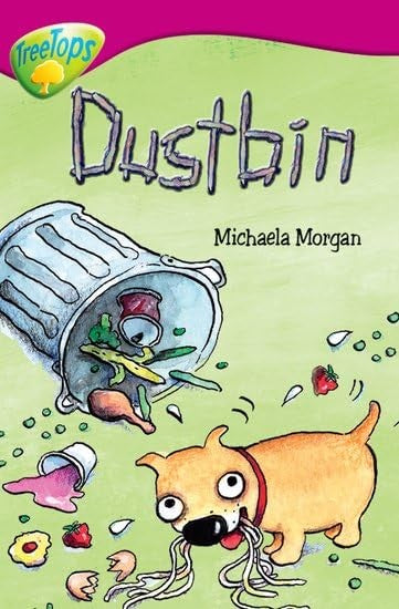 Oxford Reading Tree: Level 10B: Treetops: Dustbin