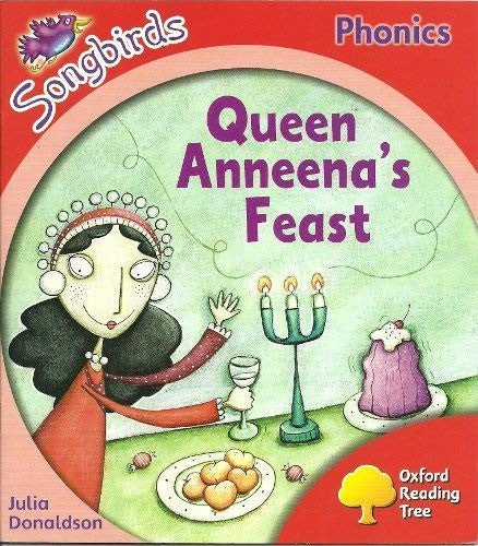 Oxford Reading Tree: Stage 4: Songbirds: Queen Aneena's Feast