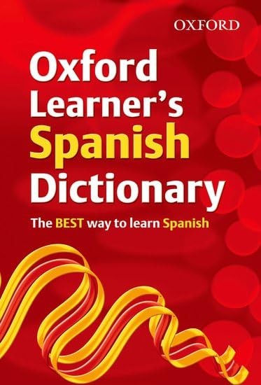 OXFORD LEARNERS SPANISH DICTIONARY
