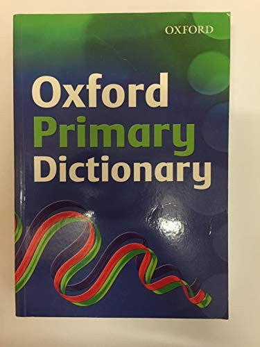The Oxford Primary Dictionary