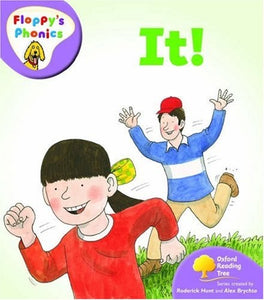 Oxford Reading Tree: Level 1+: Floppy's Phonics: It 