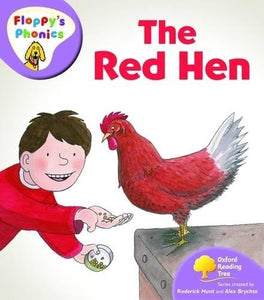 Oxford Reading Tree: Level 1+: Floppy's Phonics: The Red Hen 