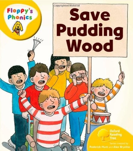 Oxford Reading Tree: Level 5: Floppy's Phonics: Save Pudding Wood