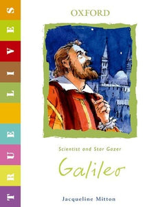 True Lives: Galileo 