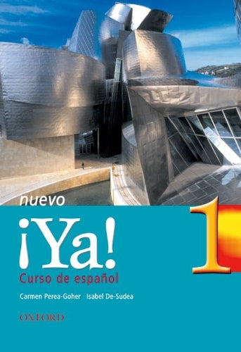 !Ya! Nuevo: Part 1: Students' Book
