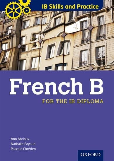 IB Skills and Practice: French B