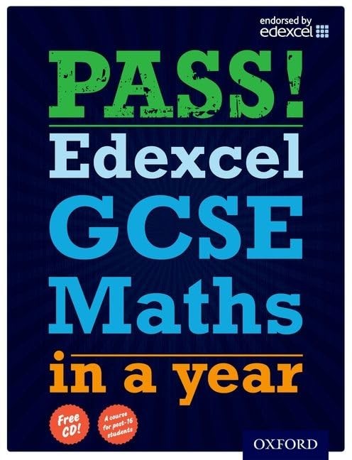 Pass! Edexcel GCSE Maths in a Year