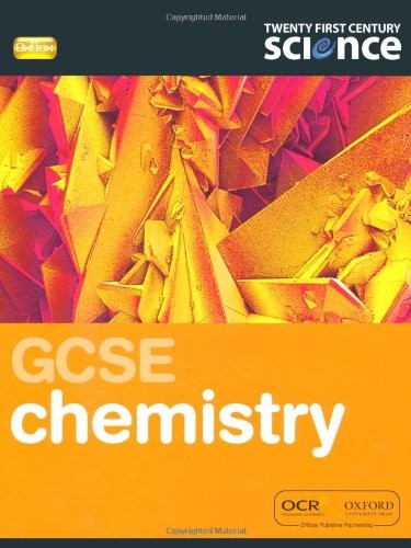 Twenty First Century Science: GCSE Chemistry Student Book