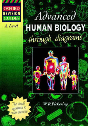 A-Level Advanced Human Biology Through Diagrams