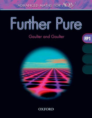 Advanced Maths for AQA: Further Pure FP1