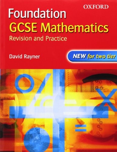 GCSE Mathematics: Revision and Practice: Foundation: Students' Book