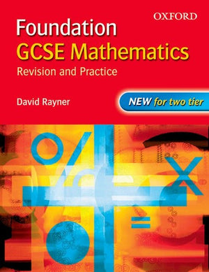 GCSE Mathematics: Revision and Practice: Foundation: Students' Book