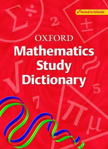 Oxford Mathematics Study Dictionary