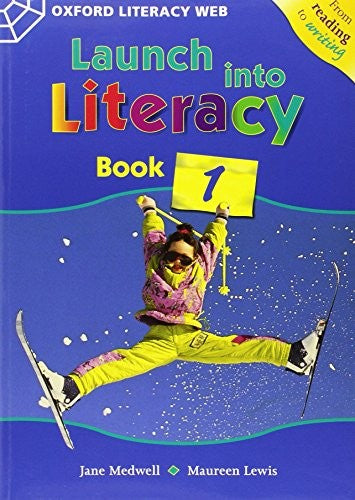 Launch Into Literacy: Level 1: Students' Book 1