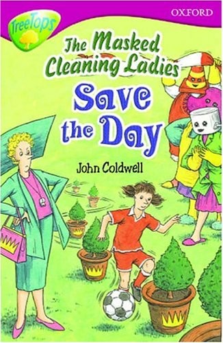 The Oxford Reading Tree: Masked Cleaning Ladies Save the Day