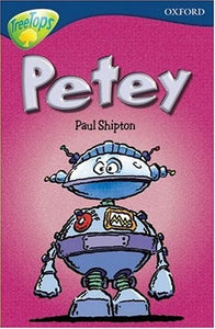 Oxford Reading Tree: Stage 14: TreeTops: Petey 