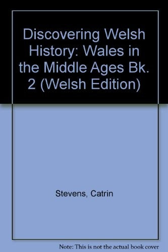 Discovering Welsh History
