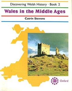 Discovering Welsh History 