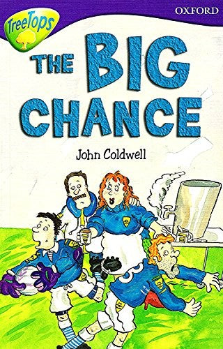Oxford Reading Tree: Level 11: Treetops: More Stories A: the Big Chance