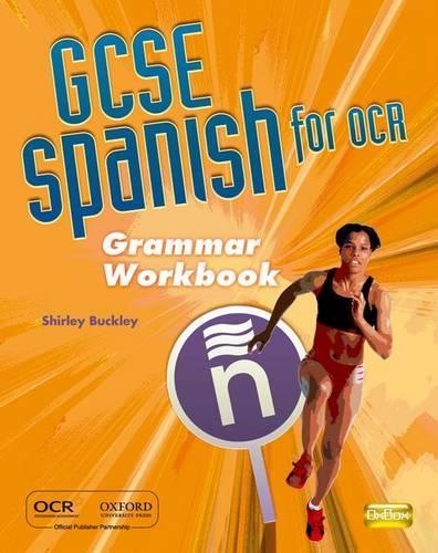 GCSE Spanish for OCR Grammar Workbook