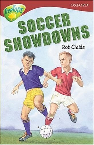 Oxford Reading Tree: Stage 15: TreeTops: Soccer Showdowns
