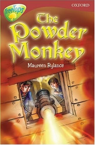 Oxford Reading Tree: Stage 15: TreeTops: The Powder Monkey
