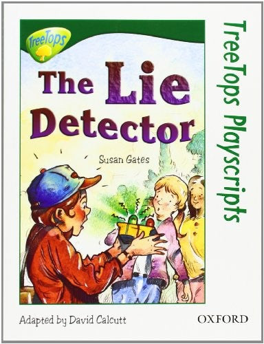 Oxford Reading Tree: Level 12: Treetops Playscripts: The Lie Detector