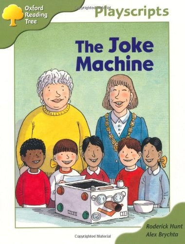 Oxford Reading Tree: Stage 7: Owls Playscripts: The Joke Machine