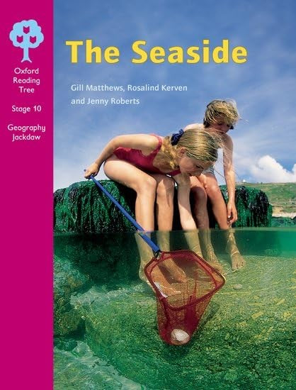 Oxford Reading Tree: Stage 10: Geography Jackdaws: the Seaside