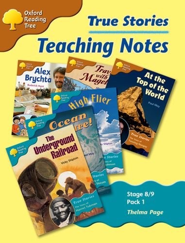 Oxford Reading Tree True Stories Levels 8-9 Pack 1 Teaching Notes