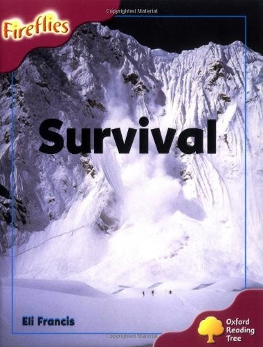 Oxford Reading Tree: Stage 10: Fireflies: Survival