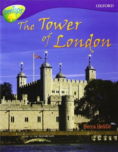 Oxford Reading Tree: Level 11:Treetops Non-Fiction: The Tower of London