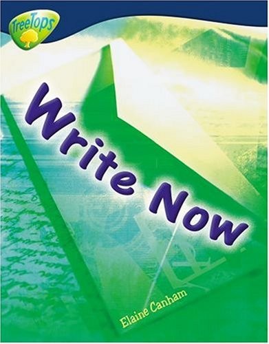 Oxford Reading Tree: Level 14: Treetops Non-Fiction: Write Now!