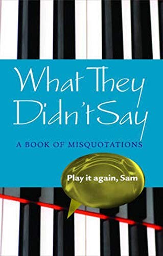 What They Didn't Say