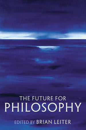 The Future for Philosophy