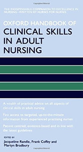 Oxford Handbook of Clinical Skills in Adult Nursing