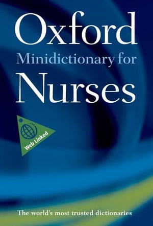 Oxford Minidictionary for Nurses