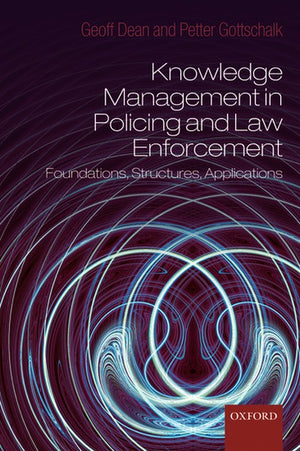 Knowledge Management in Policing and Law Enforcement