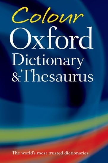 Colour Oxford Dictionary and Thesaurus