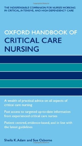 Oxford Handbook of Critical Care Nursing
