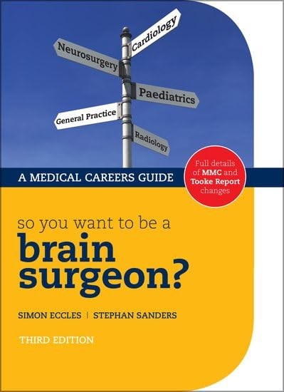 So you want to be a brain surgeon?