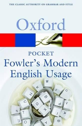 Pocket Fowler's Modern English Usage