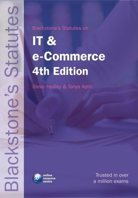 Blackstone's Statutes on IT and e-Commerce