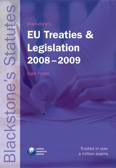 Blackstone's EU Treaties and Legislation