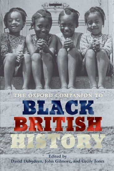 The Oxford Companion to Black British History