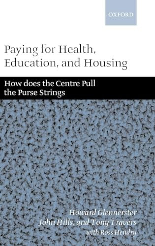 Paying for Health, Education, and Housing