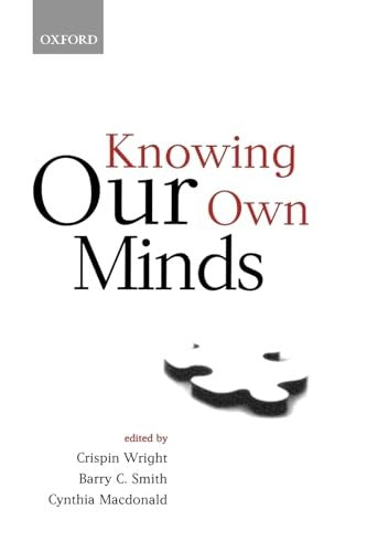 Knowing Our Own Minds